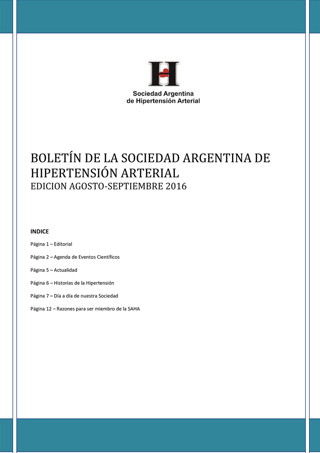 Boletín Periódico Sociedad Argentina de Hipertensión Arterial Agosto - Septiembre 2016